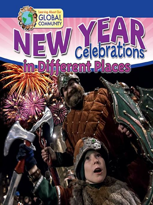 Title details for New Year Celebrations in Different Places by Robin Johnson - Available